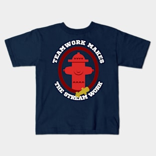 TeamWork makes the Stream Work Firefighters Kids T-Shirt